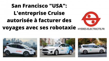 San Francisco USA L'entreprise Cruise autorisée à facturer des voyages avec ses robotaxie.jpg, juin 2022